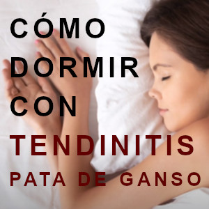 Lee más sobre el artículo ¿Cómo dormir con tendinitis pata de ganso?